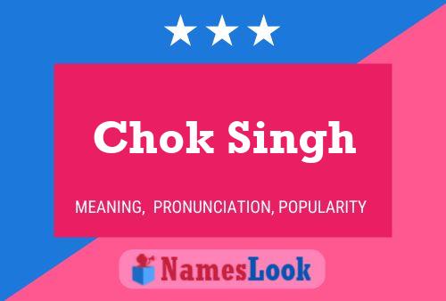 ملصق اسم Chok Singh