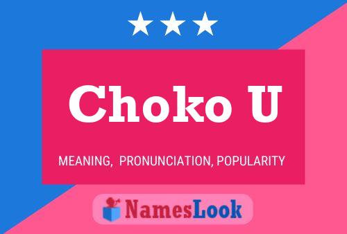 ملصق اسم Choko U