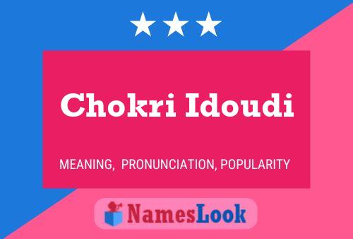 ملصق اسم Chokri Idoudi