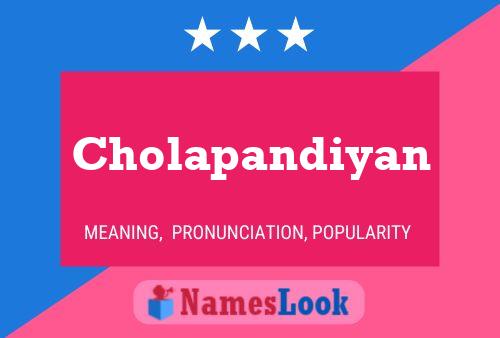 ملصق اسم Cholapandiyan