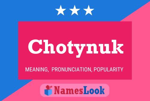 ملصق اسم Chotynuk