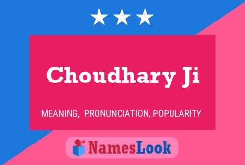 ملصق اسم Choudhary Ji