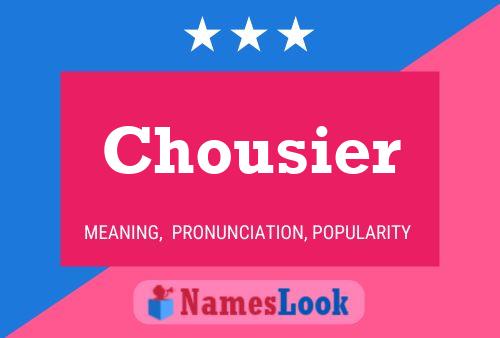 ملصق اسم Chousier