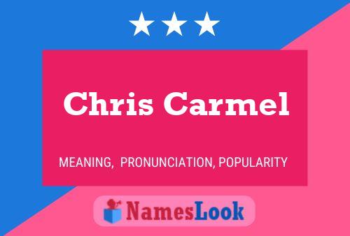 ملصق اسم Chris Carmel