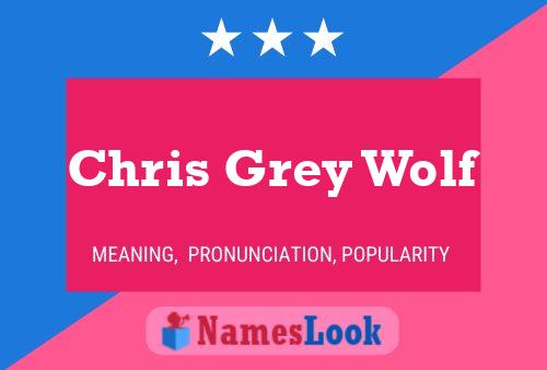 ملصق اسم Chris Grey Wolf