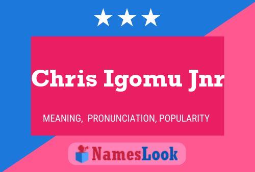 ملصق اسم Chris Igomu Jnr