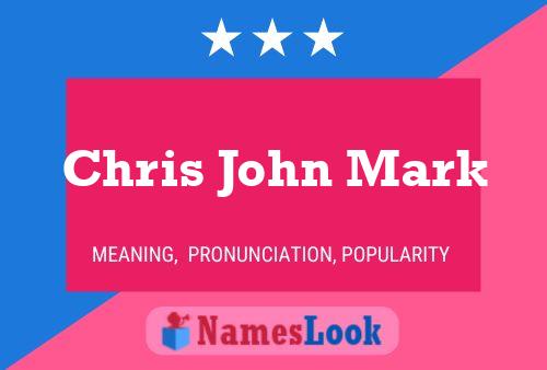 ملصق اسم Chris John Mark