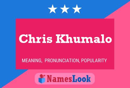 ملصق اسم Chris Khumalo