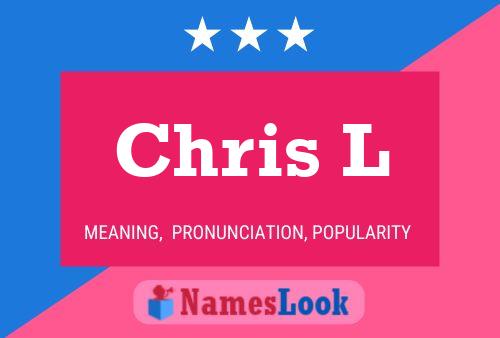 ملصق اسم Chris L