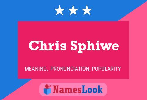 ملصق اسم Chris Sphiwe