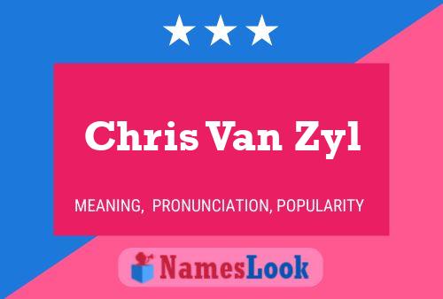 ملصق اسم Chris Van Zyl