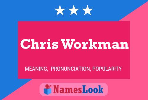 ملصق اسم Chris Workman