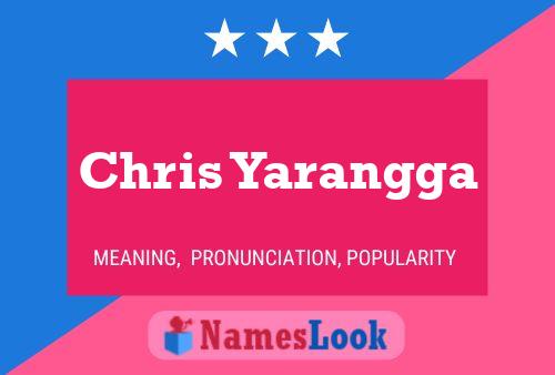 ملصق اسم Chris Yarangga