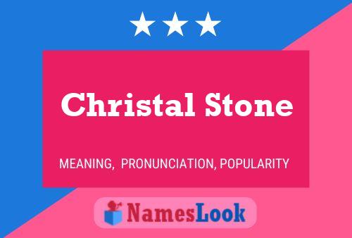 ملصق اسم Christal Stone