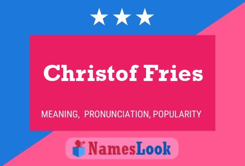 ملصق اسم Christof Fries