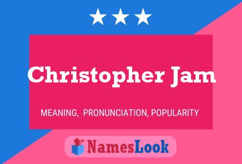 ملصق اسم Christopher Jam