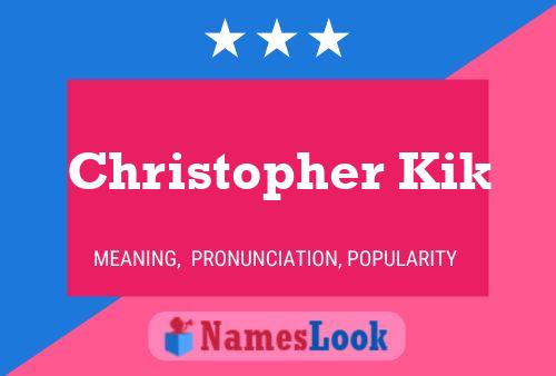 ملصق اسم Christopher Kik