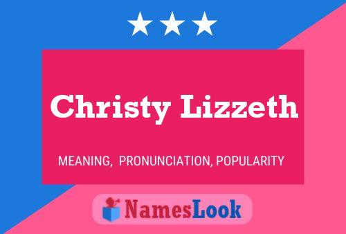 ملصق اسم Christy Lizzeth