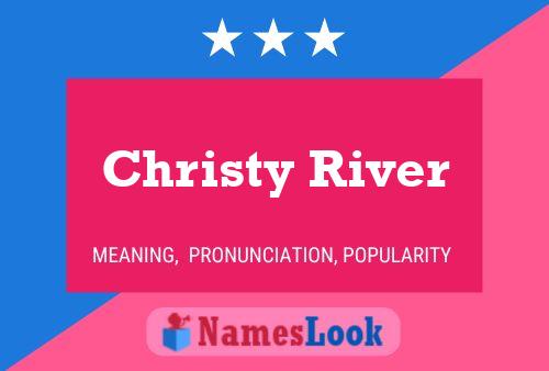 ملصق اسم Christy River