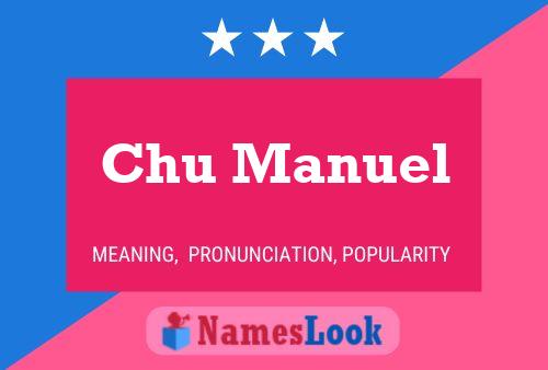 ملصق اسم Chu Manuel