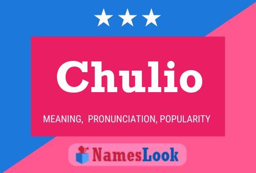 ملصق اسم Chulio