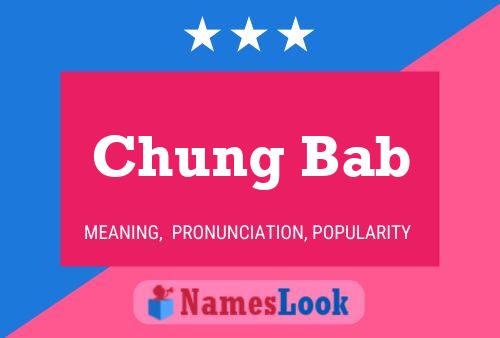 ملصق اسم Chung Bab