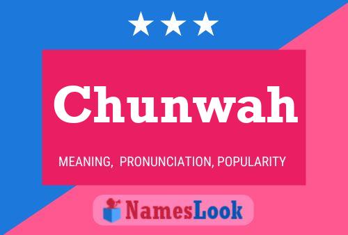 ملصق اسم Chunwah