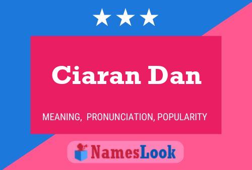 ملصق اسم Ciaran Dan