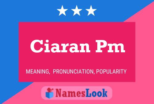 ملصق اسم Ciaran Pm