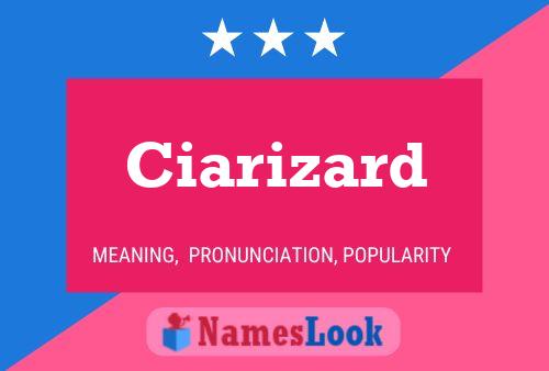 ملصق اسم Ciarizard