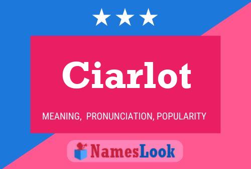 ملصق اسم Ciarlot