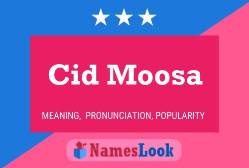 ملصق اسم Cid Moosa