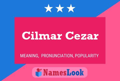 ملصق اسم Cilmar Cezar