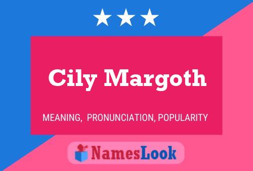 ملصق اسم Cily Margoth