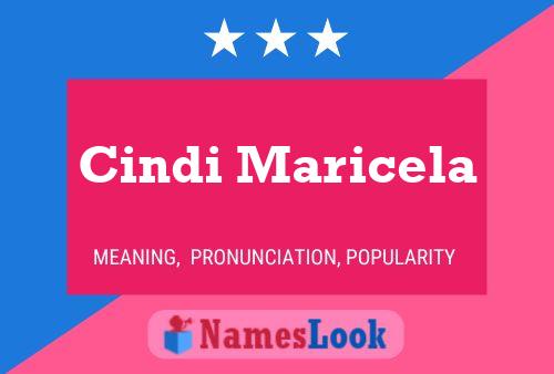 ملصق اسم Cindi Maricela