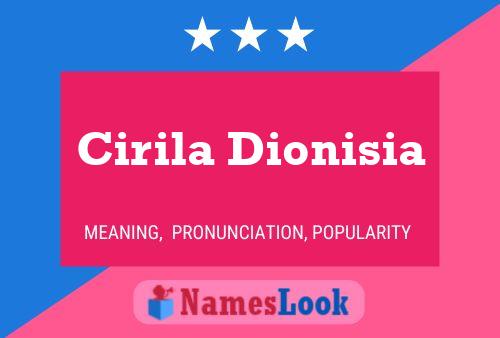 ملصق اسم Cirila Dionisia