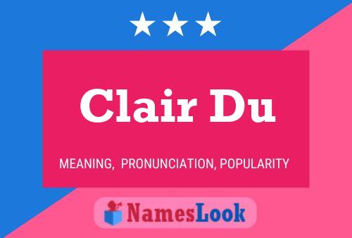 ملصق اسم Clair Du