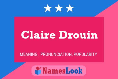 ملصق اسم Claire Drouin