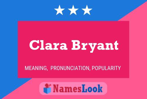 ملصق اسم Clara Bryant