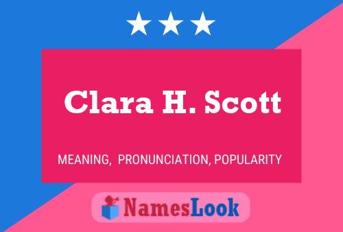 ملصق اسم Clara H. Scott