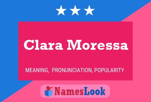 ملصق اسم Clara Moressa