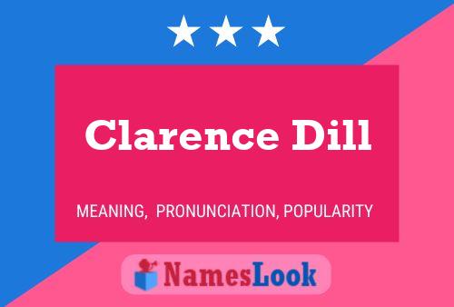 ملصق اسم Clarence Dill