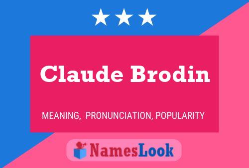 ملصق اسم Claude Brodin