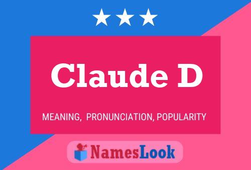 ملصق اسم Claude D