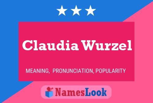 ملصق اسم Claudia Wurzel