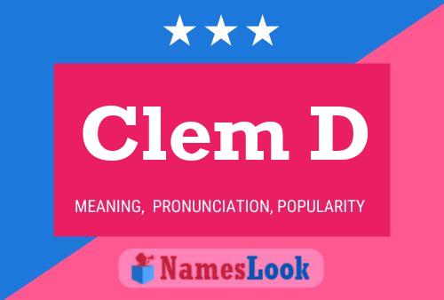 ملصق اسم Clem D