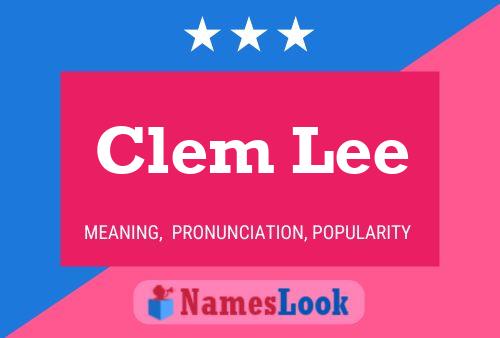 ملصق اسم Clem Lee