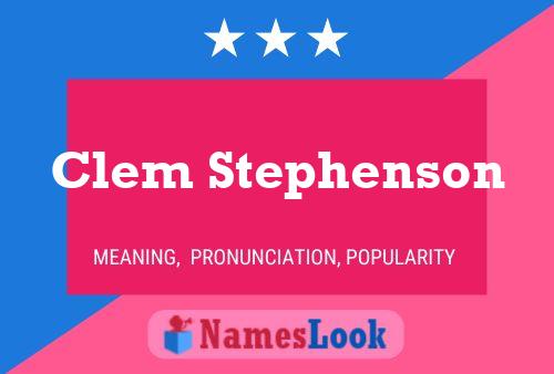 ملصق اسم Clem Stephenson