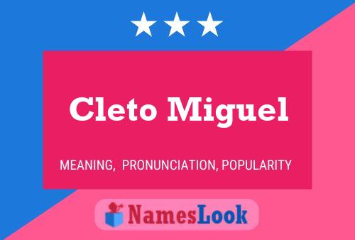 ملصق اسم Cleto Miguel