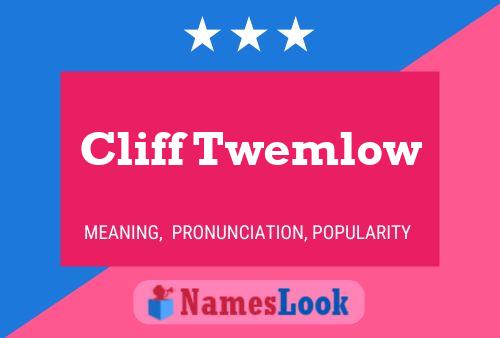 ملصق اسم Cliff Twemlow